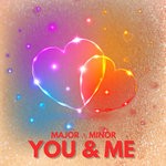 cover: Major|Minor - You & Me