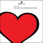 cover: Domenico Ciaffone|Dr Feelx - Deep Is Love