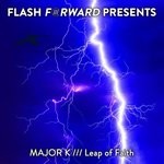 cover: Major K - Leap Of Faith