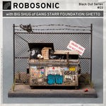 cover: Big Shug|Robosonic - Ghetto