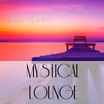 cover: Rei-flex - Mystical Lounge