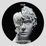 cover: Bojan Petrovic - Fear