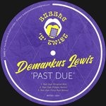 cover: Demarkus Lewis - Past Due