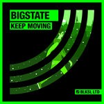 cover: Bigstate - Keep Moving