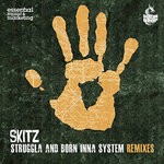 cover: Skitz - Struggla / Born Inna System (Remixes)