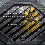 cover: Entropia Techno Department - Carcosa EP