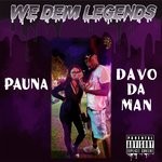 cover: Davo Da Man|Pauna - We Dem Legends