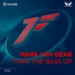 cover: Mark Van Gear - Turn The Bass Up