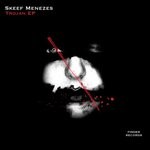 cover: Skeef Menezes - Trojan EP