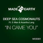 cover: Deep Sea Cosmonauts|E-man|Acantha Lang - In Came You