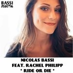 cover: Nicolas Bassi|Rachel Philipp - Ride Or Die