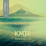 cover: Kmtr - Respect/4U