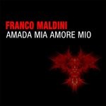 cover: Franco Maldini - Amada Mia Amore Mio