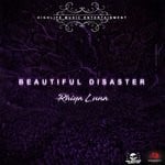 cover: Rhiya Luna - Beautiful Disaster