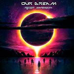 cover: Jon Mesquita|R3ckzet - Our Dream