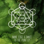 cover: Amine Edge & Dance - To The Point EP