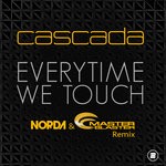 cover: Cascada - Everytime We Touch (Norda & Master Blaster Remix)