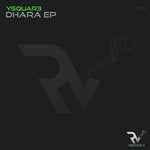 cover: Ysquar3 - Dhara EP