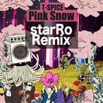 cover: T-spice - Pink Snow (StarRo Remix)