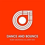 cover: Larry Ray|Roby Montano - Dance & Bounce