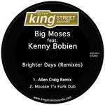 cover: BIG MOSES|Kenny Bobien - Brighter Days (Remixes)