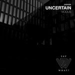 cover: Uncertain - Vicious