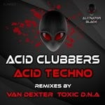 cover: Acid Clubbers - Acid Techno