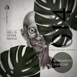 cover: Bernardo Hangar - Hell Is Other People