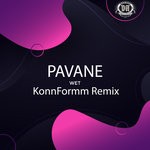 cover: Pavane - Wet (KonnFormm Remix)