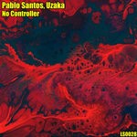 cover: Pablo Santos|Uzaka - No Controller