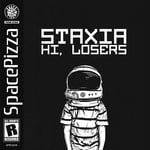 cover: Staxia - Hi, Losers