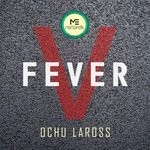 cover: Ochu Laross - Fever