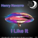 cover: Henry Navarro - I Like It