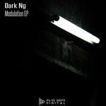 cover: Dark Ng - Modulation EP