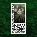 cover: East European Alliance - New Happy Hardcore