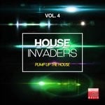 cover: Dj Chick|Various - House Invaders Vol 4 (Pump Up The House)