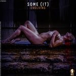 cover: Some (it) - Evolving