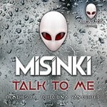 cover: Misinki - Talk To Me