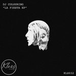 cover: Dj Colouring - La Fiesta EP