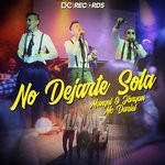 cover: Mangel & Jbryan|Mc Dariel - No Dejarte Sola