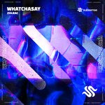 cover: Zolrac - Whatchasay