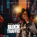 cover: Popcaan - Block Traffic (Explicit)