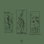 cover: Slam - Reverberation EP