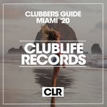 cover: Various - Clubbers Guide Miami '20