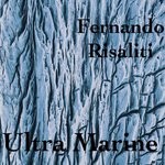 cover: Fernando Risaliti - Ultra Marine