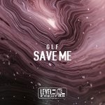 cover: Glf - Save Me