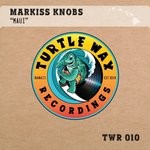 cover: Markiss Knobs - Maui