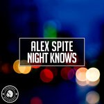 cover: Alex Spite - Night Knows