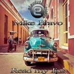 cover: Mike Bravo - Read My Lips