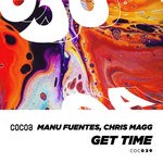 cover: Chris Magg|Manu Fuentes - Get Time